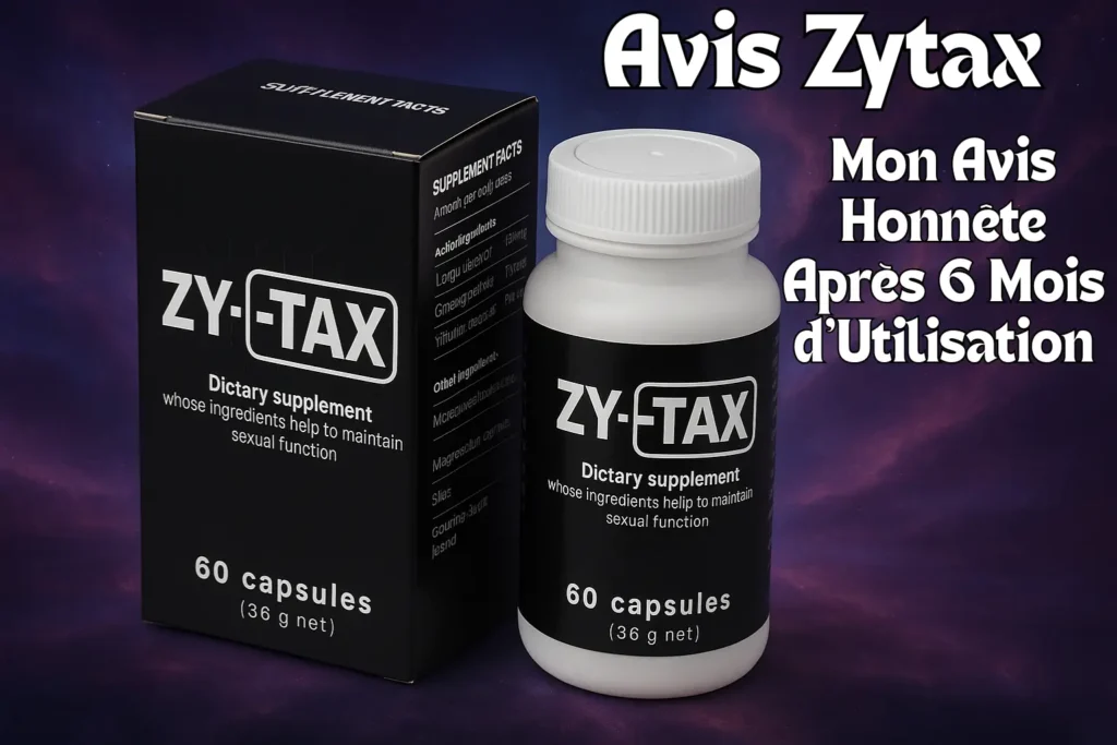 Avis Zytax - Zytax ingredient - Zytax prix - Zytax Amazon